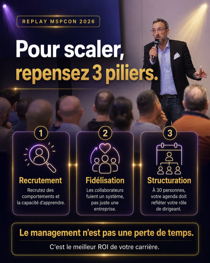 Rémi Trouville en keynote à MSPCON 2026, pour scaler repensez 3 piliers : recrutement, fidélisation, structuration